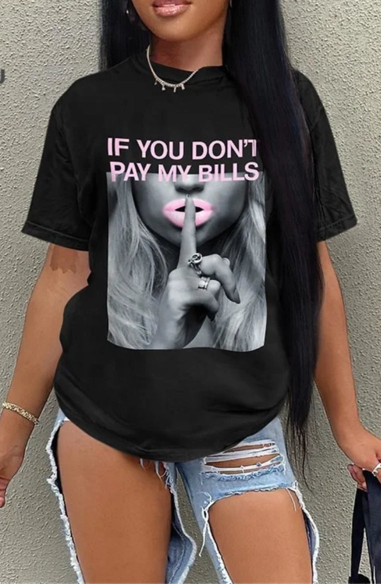 Pay My Bills Tee